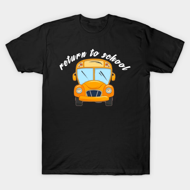 Return to school T-Shirt by TheHigh